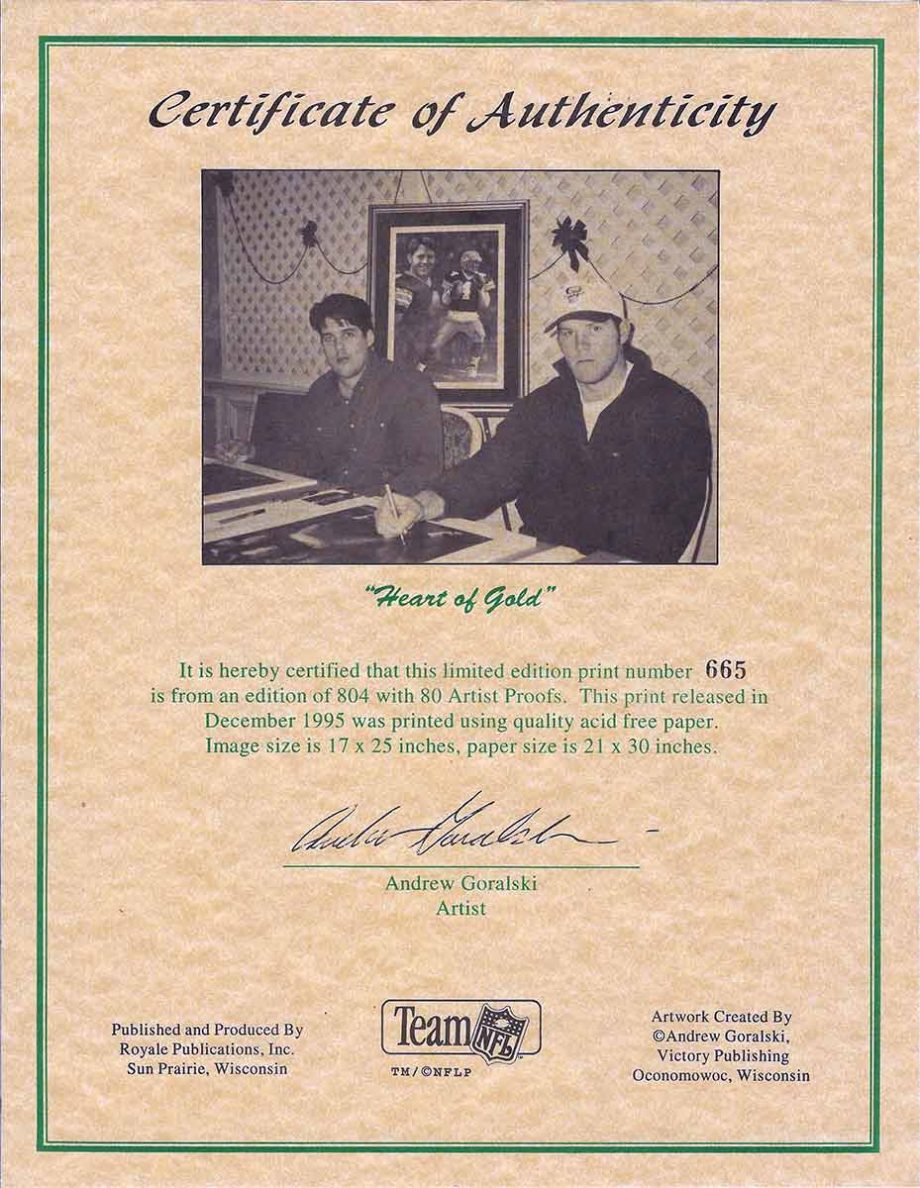 Heart of Gold by Andrew Goralski a limited edition, sold out print is a tribute to #4, Brett Favre. Signed by Favre and the artist, Andrew Goralski. Complete with Certificate of Authenticity